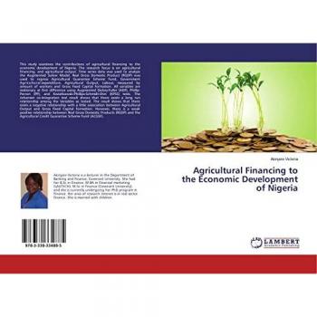 Agricultural Financing to the Economic Development of Nigeria