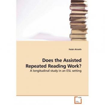 Does the Assisted Repeated Reading Work?