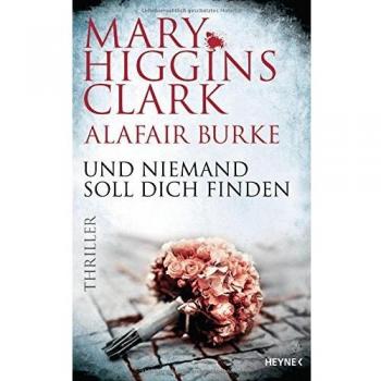 Und niemand soll dich finden: Thriller