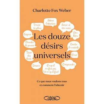 Les douze désirs universels