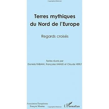 Terres mythiques du Nord de l'Europe