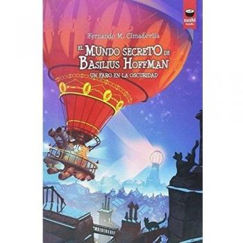 El mundo secreto de Basilius Hoffman (Tapa blanda).