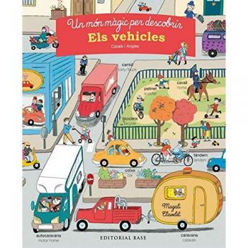 UN MÓN MÀGIC PER DESCOBRIR ELS VEHICLES CATALÀ/ANGLÈS