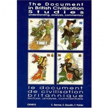 Le document de civilisation britanique. Lecture, analyse, commentaire