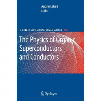 The Physics of Organic Superconductors and Conductors
