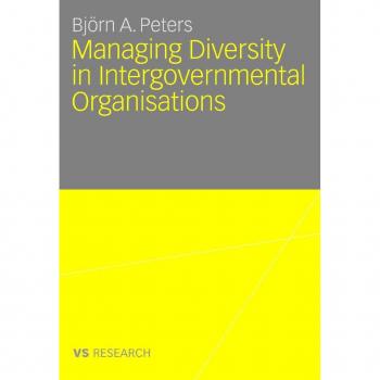 Managing Diversity in Intergovernmental Organisations