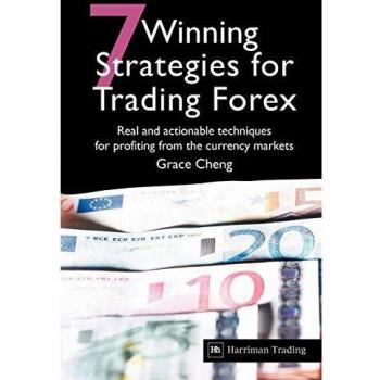 7 Winning Strategies for Trading Forex by Grace Cheng