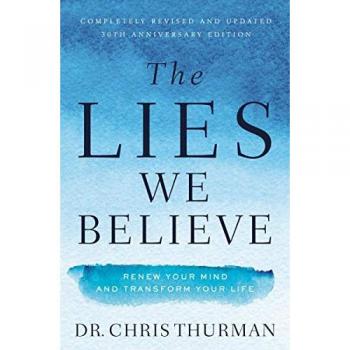The Lies We Believe by Chris Thurman