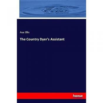The Country Dyer's Assistant
