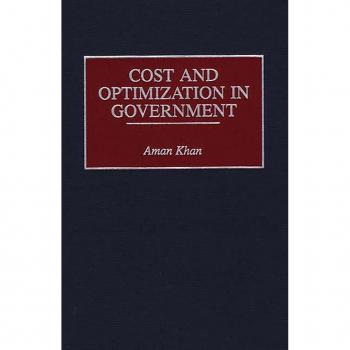 Cost and Optimization in Government
