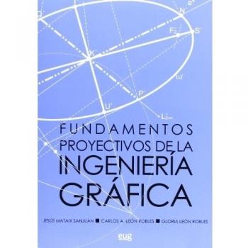 Fundamentos proyectivos de la ingeniería gráfica
