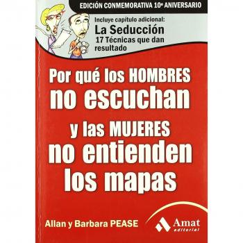 POR QUÉ HOMBRES NO ESCUCHAN Y MUJERES NO ENTIENDEN MAPAS
