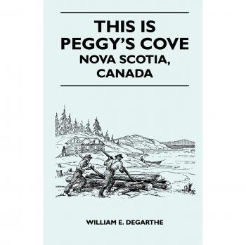 This Is Peggy's Cove