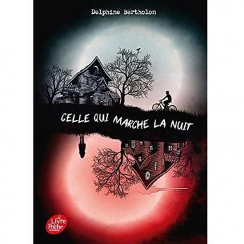 Celle qui marche la nuit
