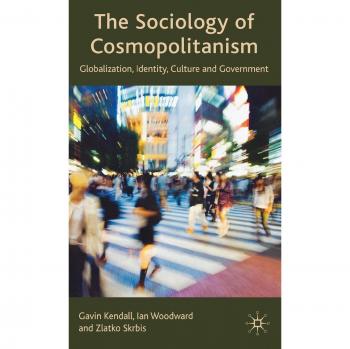 The Sociology of Cosmopolitanism