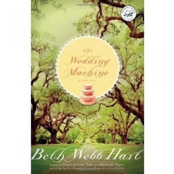 The Wedding Machine, by Beth Webb Hart