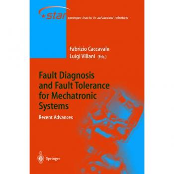 Vitalsource Technologies, Inc. Fault Diagnosis And Fault Tolerance For Mechatronic Systems: Recent Adv