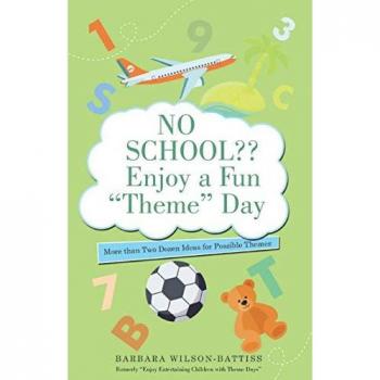 No School?? Enjoy a Fun Theme Day