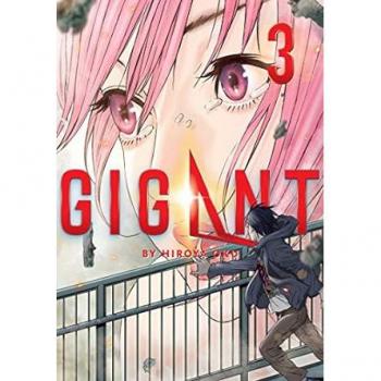 Gigant Vol. 4, by Hiroya Oku