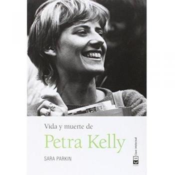 Vida y muerte de petra kelly