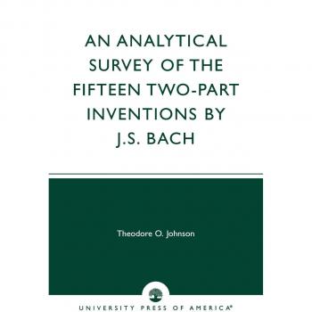 An Analytical Survey of the Fifteen Two-Part Inventions by J.S. Bach