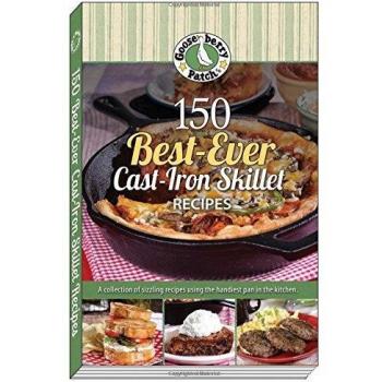 150 Best-Ever Cast-Iron Skillet Recipes