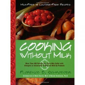 Cooking Without Milk by Florence Schroeder