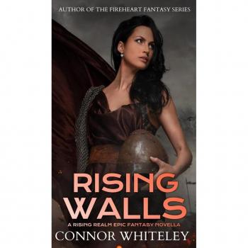 Rising Walls: Epic Fantasy Novella (The Rising Realm, Band 2)