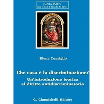 Che cosa è la discriminazione? Un'introduzione teorica al diritto antidiscriminatorio