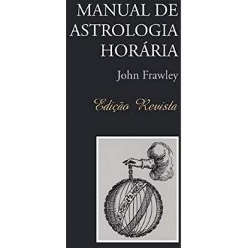 MANUAL DE ASTROLOGIA HORÁRIA