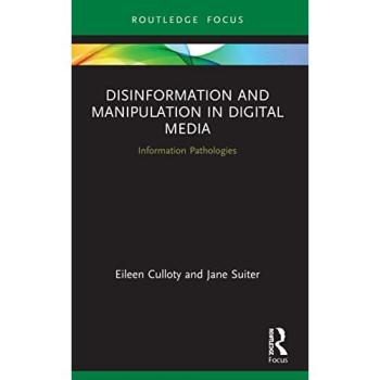 Disinformation and Manipulation in Digital Media