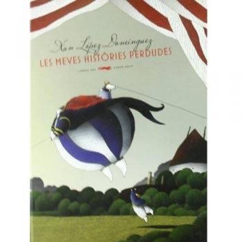 Les meves històries perdudes (Álbumes ilustrados)