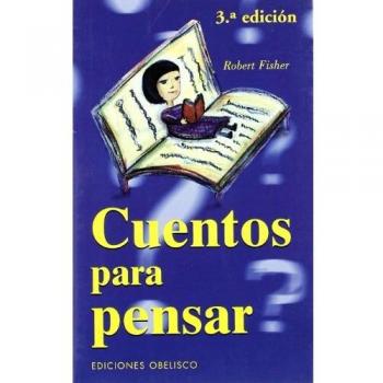 CUENTOS PARA PENSAR