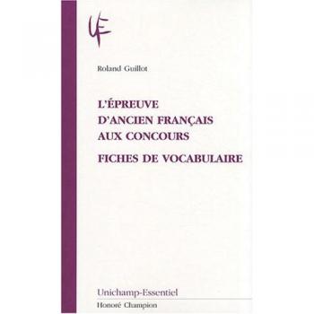 L'épreuve d'ancien français aux concours