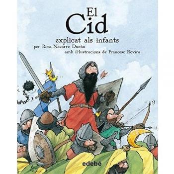 El cid explicat als infants