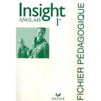 Insight Anglais 1re éd 2007