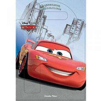 Cars. La gran cursa (Tapa blanda).