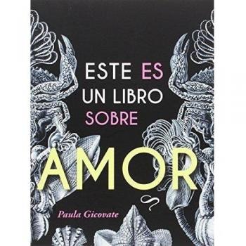 Este es un libro sobre amor