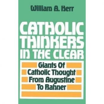 Catholic Thinkers in the Clear
