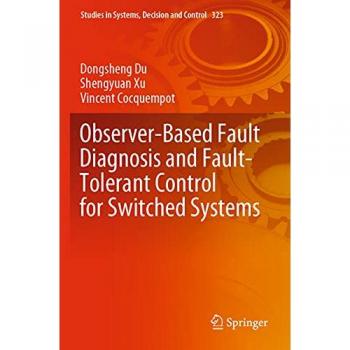 Observer-Based Fault Diagnosis and Fault-Tolerant Control for Switched Systems