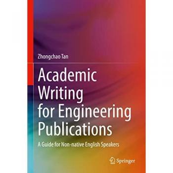 Guide for Non-native English Speakers: Academic Writing for Engineering Publications