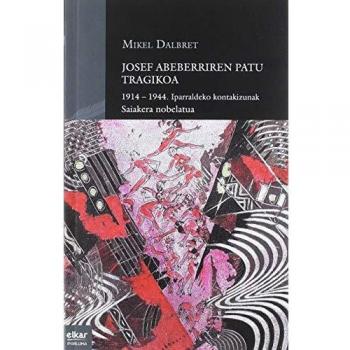 Josef Abeberriren patu tragikoa: 1914-1944 Iparraldeko kontakizunak: 23