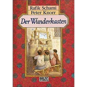 Der Wunderkasten | Rafik Schami