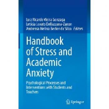 Handbook of Stress and Academic Anxiety