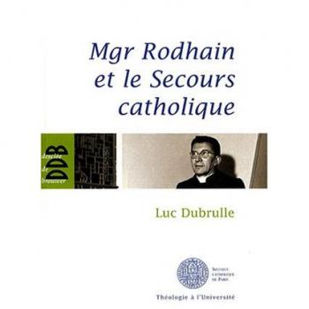 Mgr Rodhain et la charité