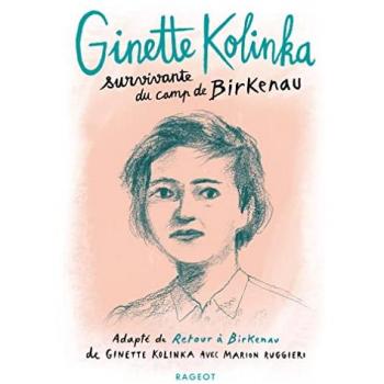 Ginette Kolinka, survivante du camp de Birkenau (Poche)