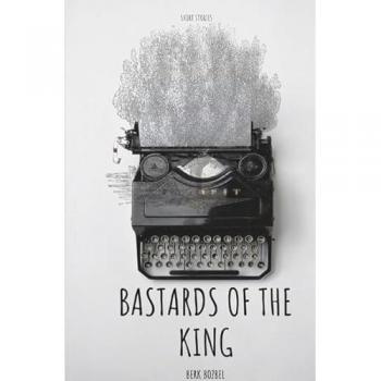 Bastards Of The King