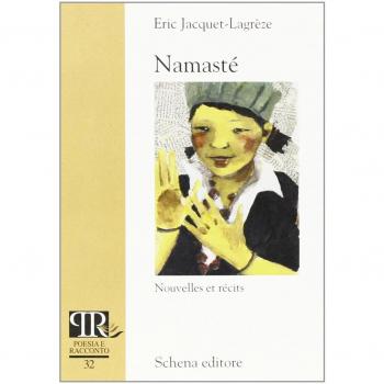 Namasté. Nouvelles et récits