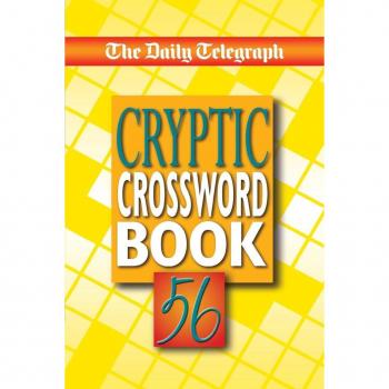 The Daily Telegraph Cryptic Crossword Book 56
