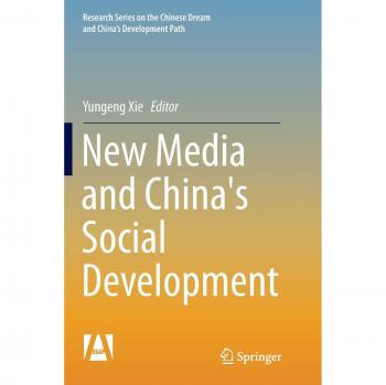 New Media and China's Social Development
